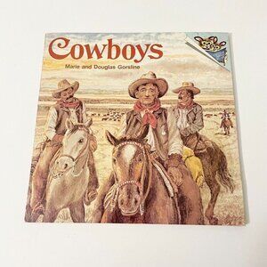 Vintage 1978 Cowboys by Marie and Douglas Gorsline Random House
